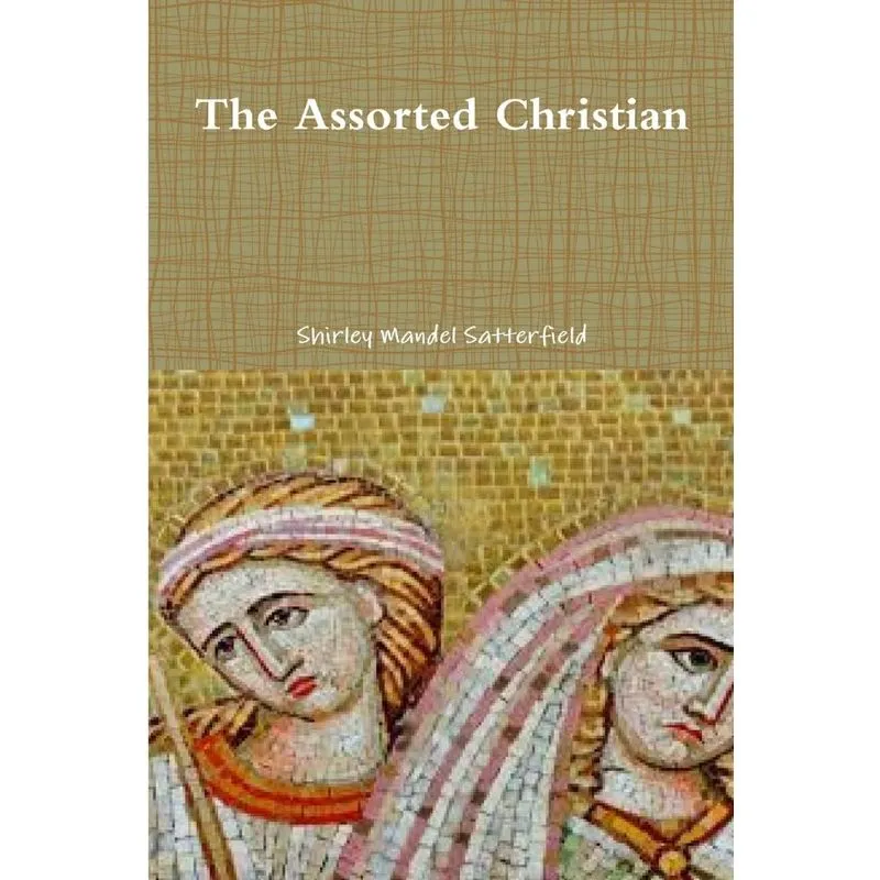 The Assorted Christian