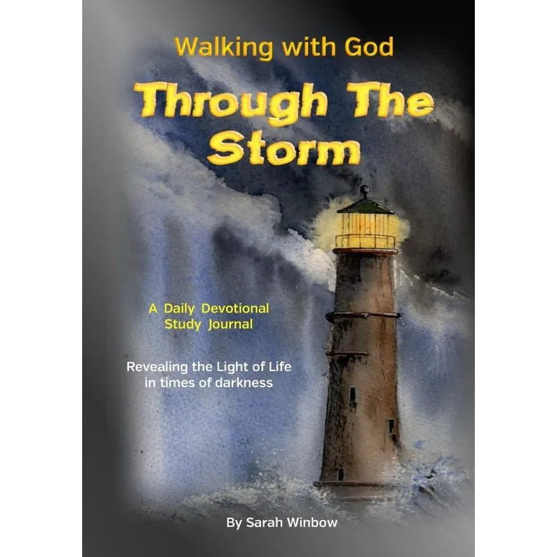 Walking with God Through the Storm
