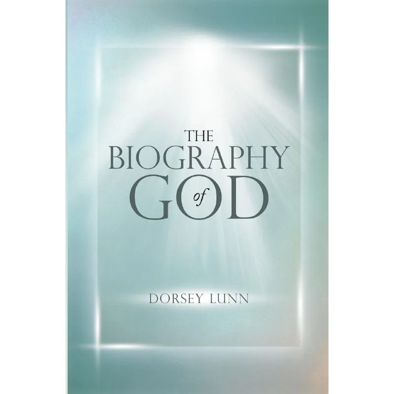The Biography of God