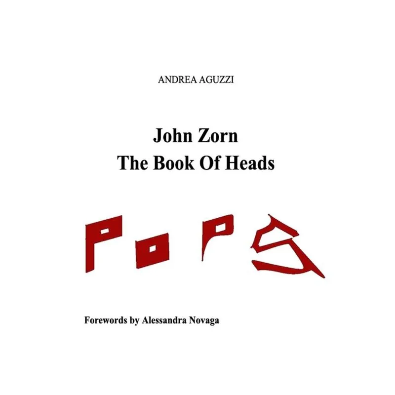John Zorn The Book Of Heads