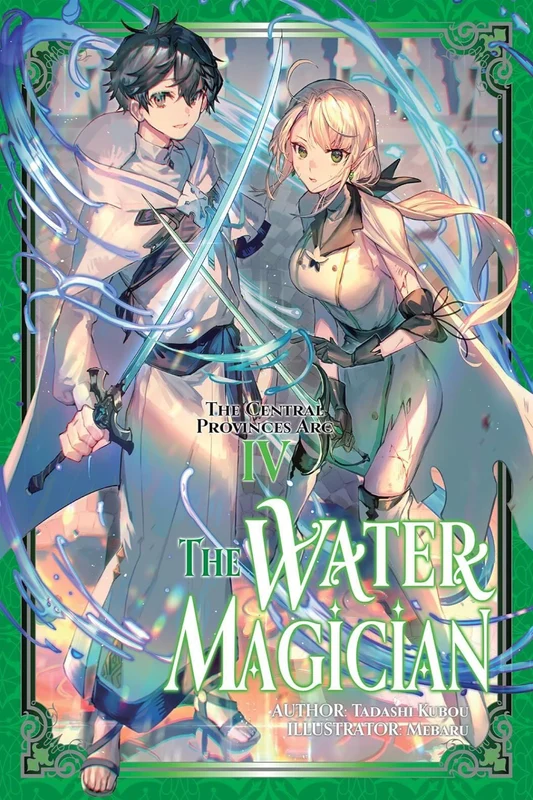 The Water Magician: Arc 1 vol 04 (light novel)