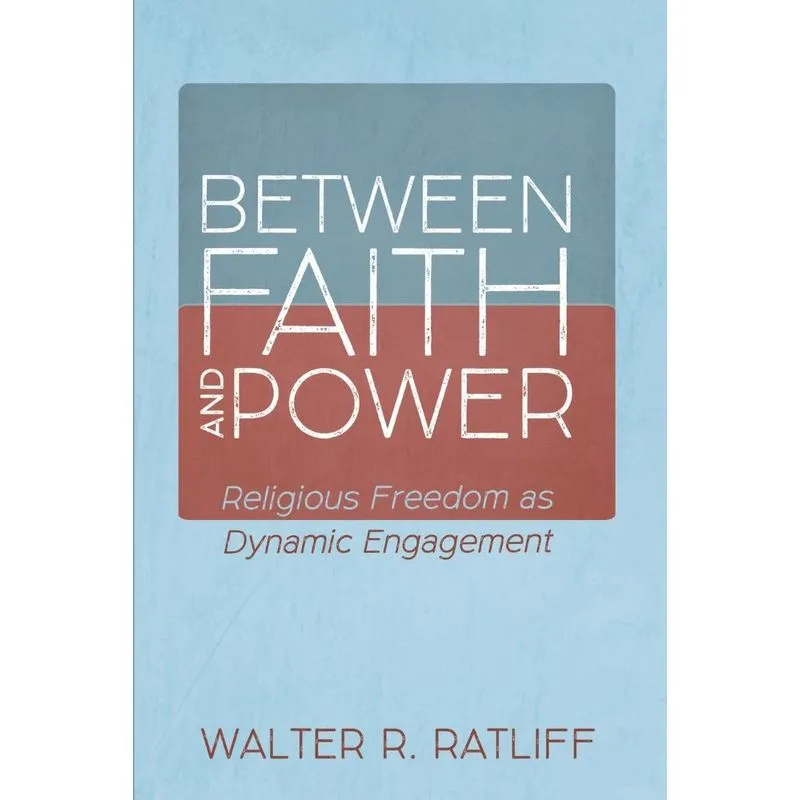 Between Faith and Power