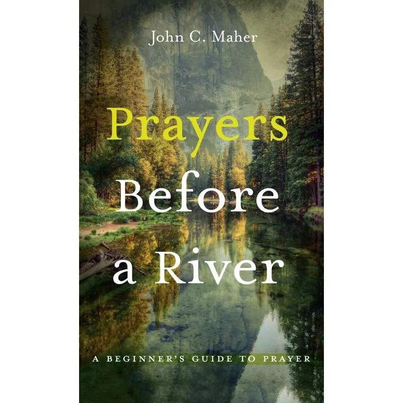 Prayers Before a River