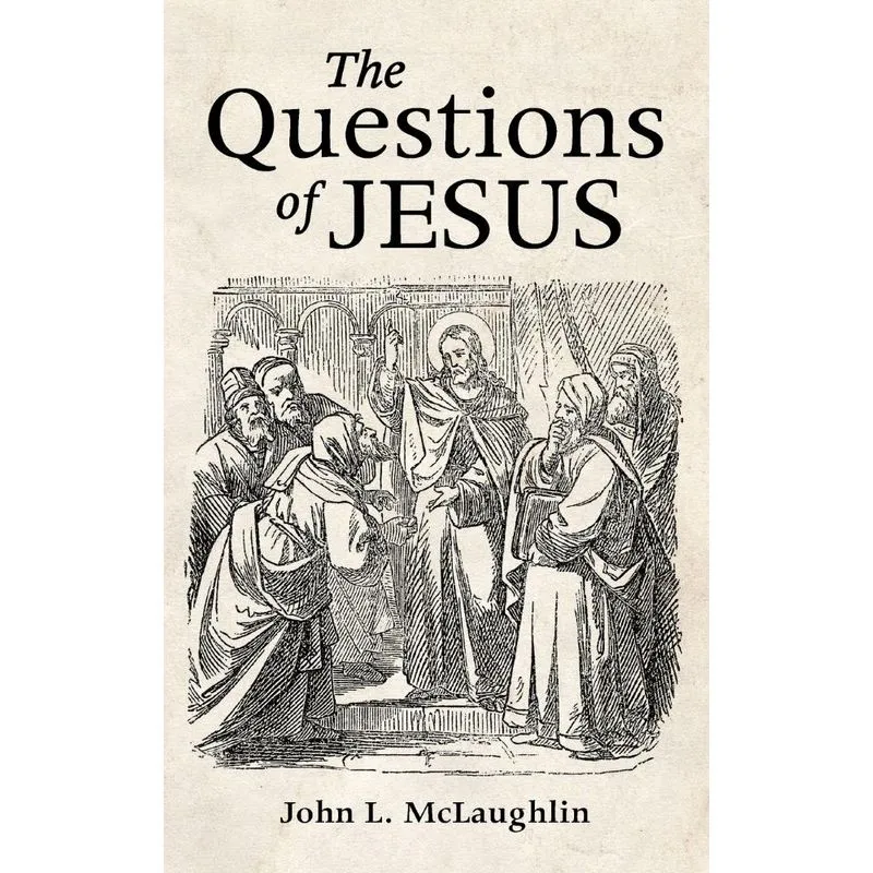 The Questions of Jesus