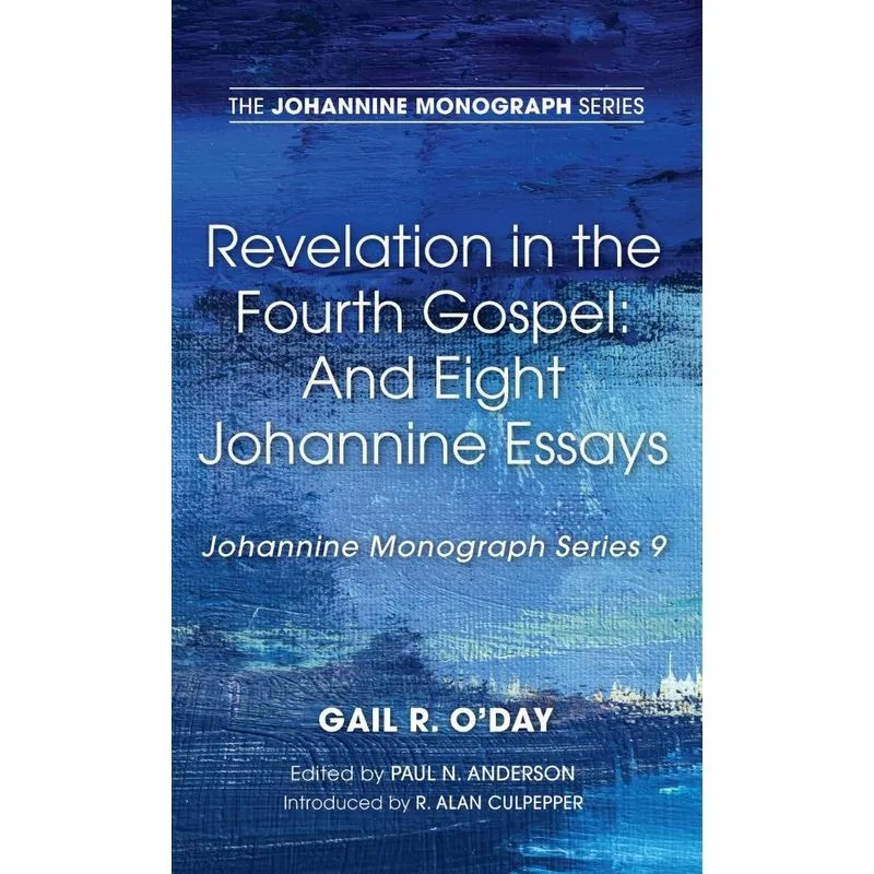 Revelation in the Fourth Gospel