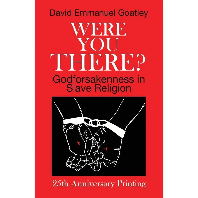 Were You There?