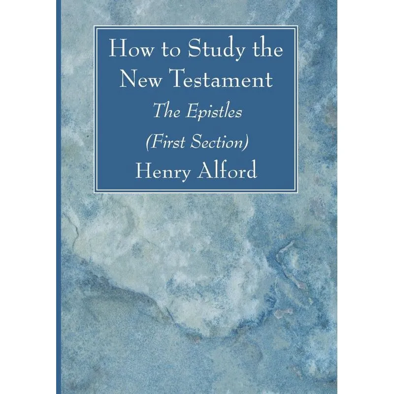 How to Study the New Testament