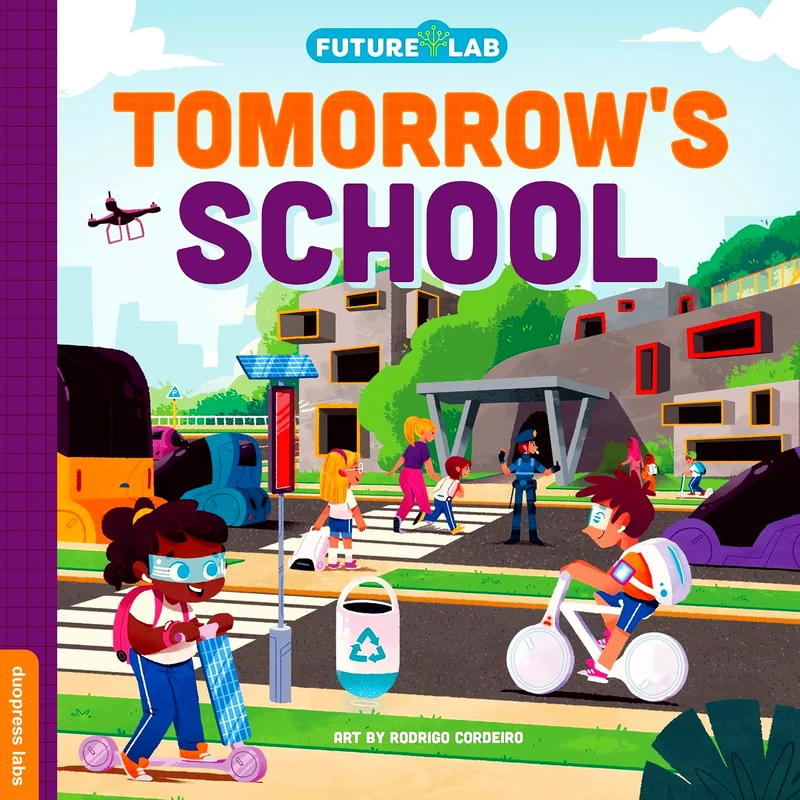 Future Lab #3: Tomorrow's School