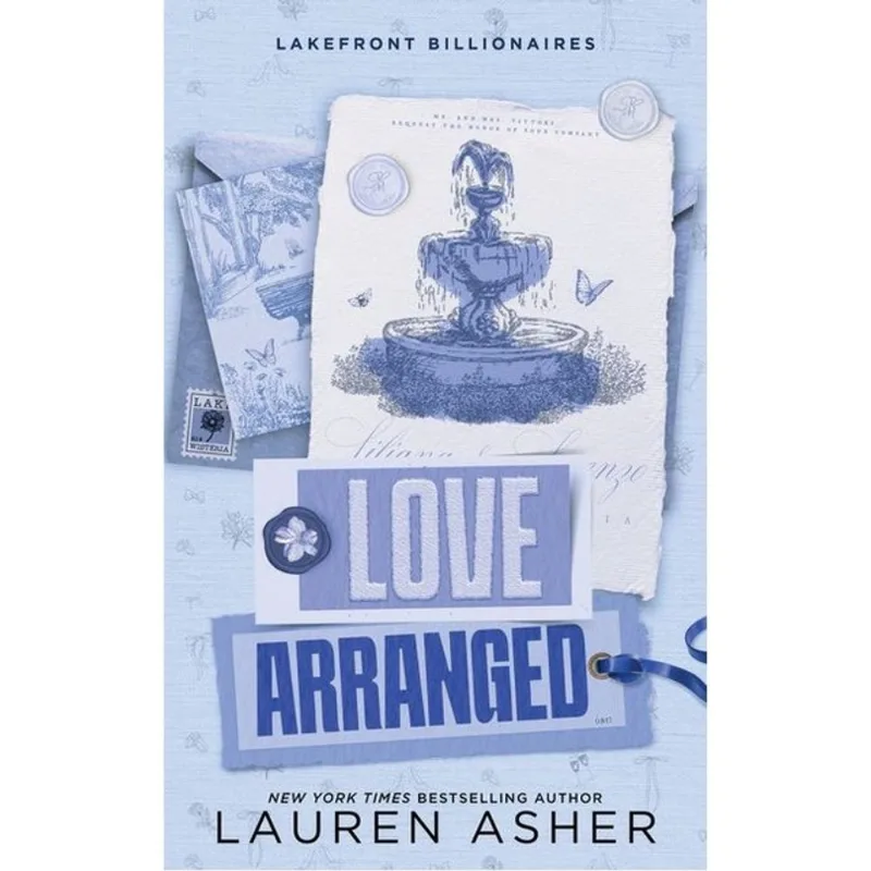 LOVE ARRANGED - LAKEFRONT BILLIONAIRES - VOL. 3
