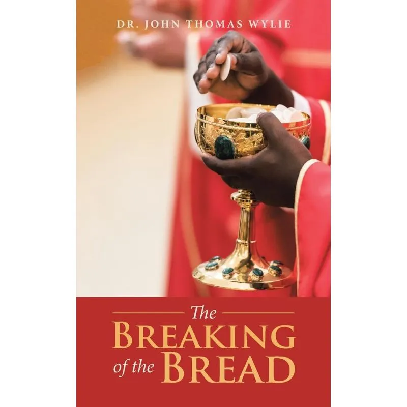The Breaking of the Bread