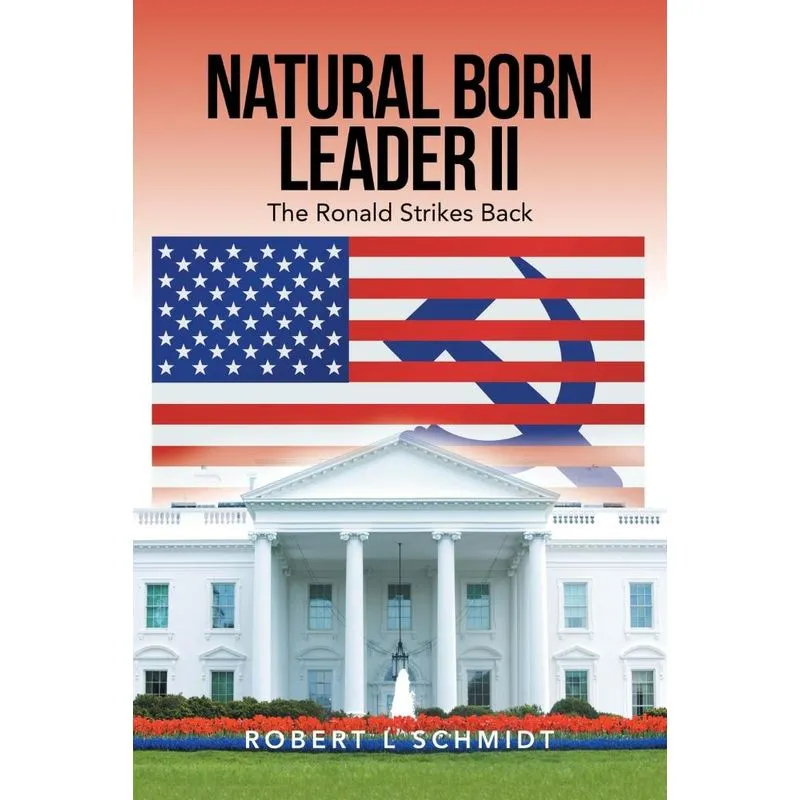 Natural Born Leader Ii