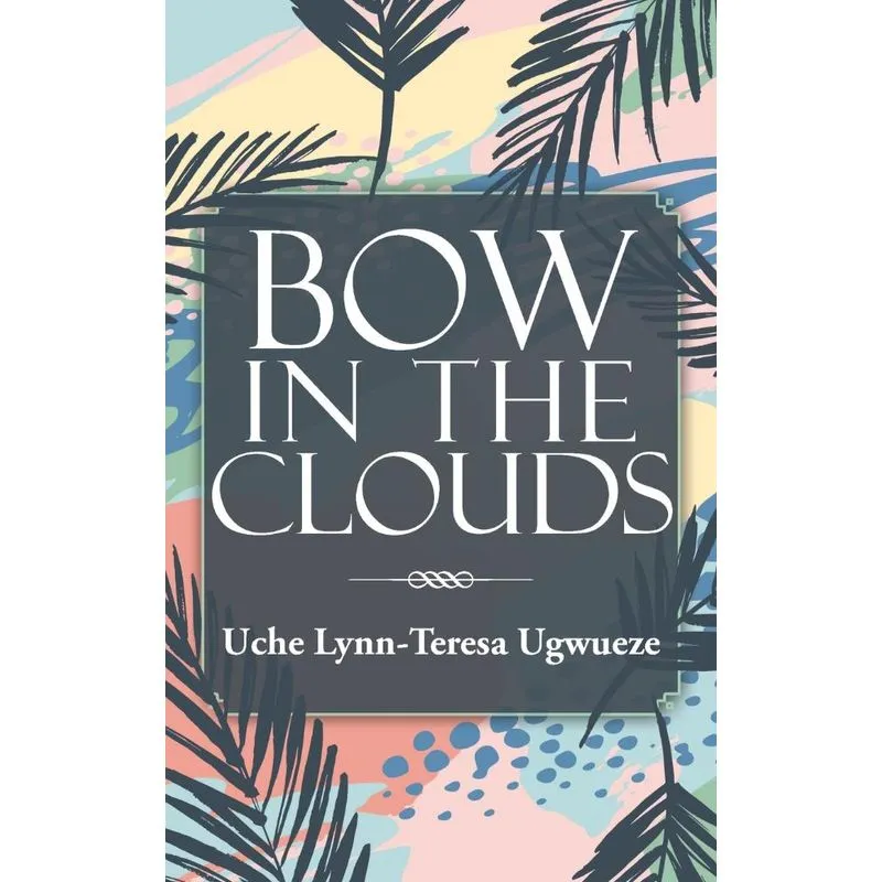 Bow in the Clouds