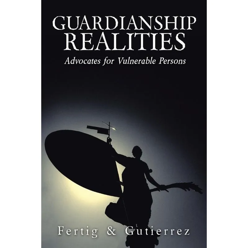 Guardianship Realities
