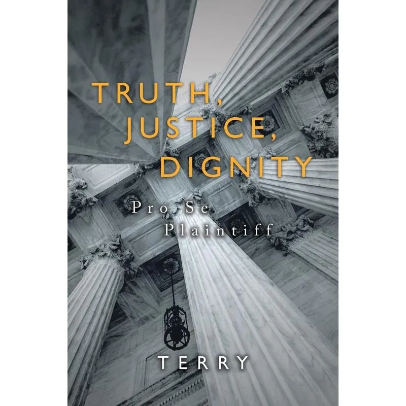 Truth, Justice, Dignity