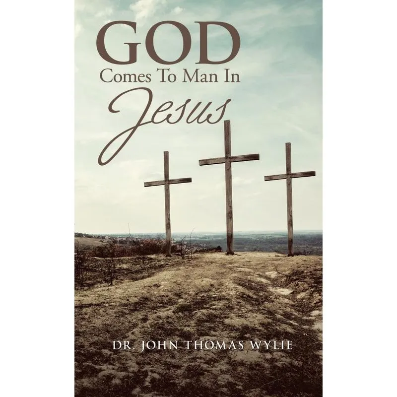 God Comes to Man in Jesus
