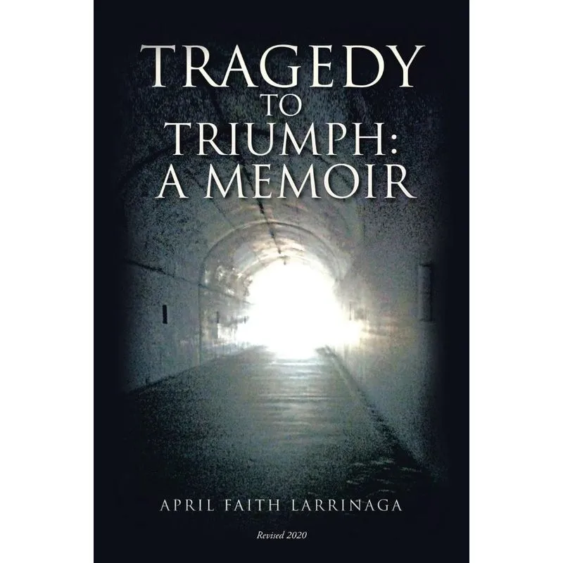 Tragedy to Triumph
