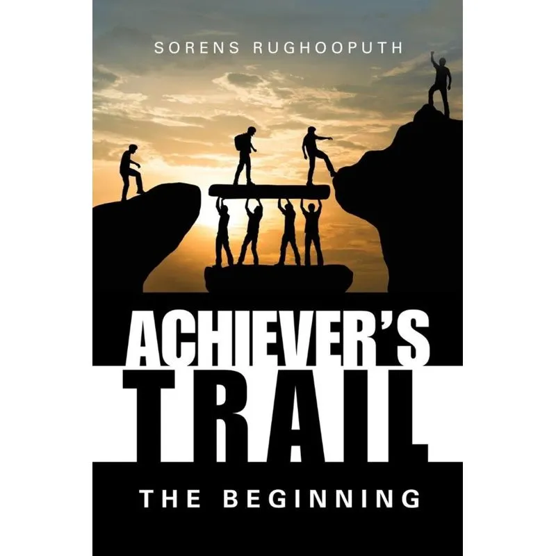 Achievers Trail - the Beginning