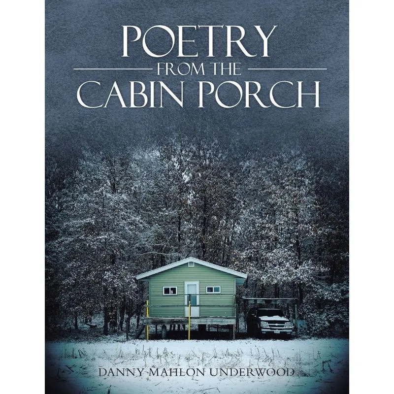 Poetry from the Cabin Porch