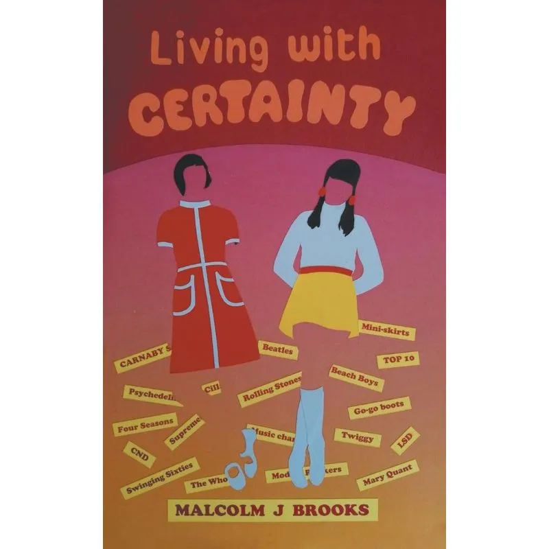 Living with Certainty