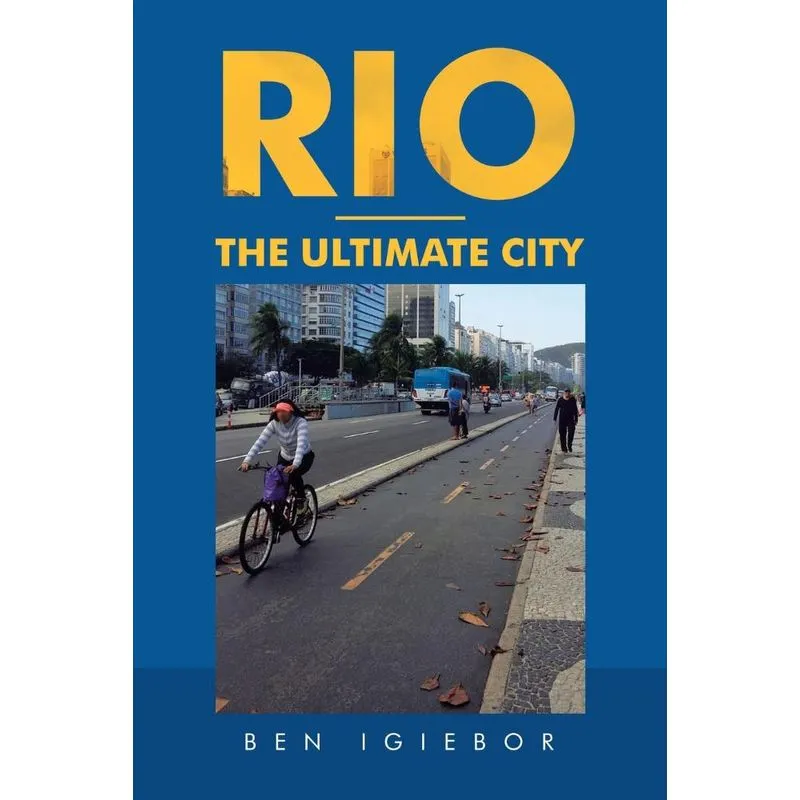 Rio - the Ultimate City