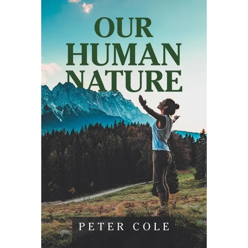 Our Human Nature