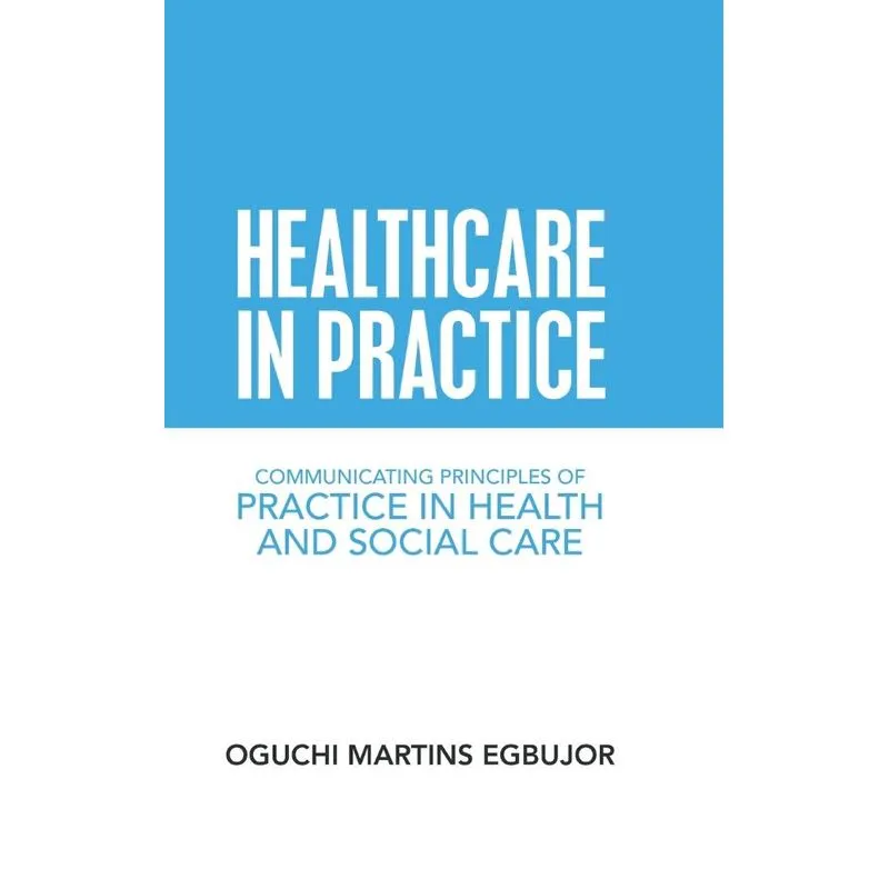 Healthcare in Practice