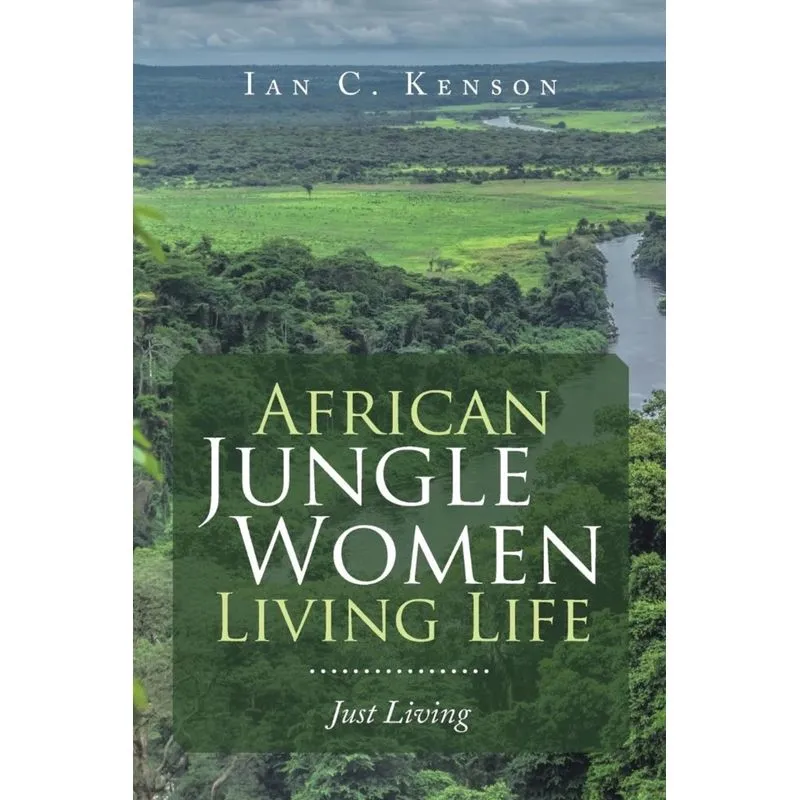 African Jungle Women Living Life