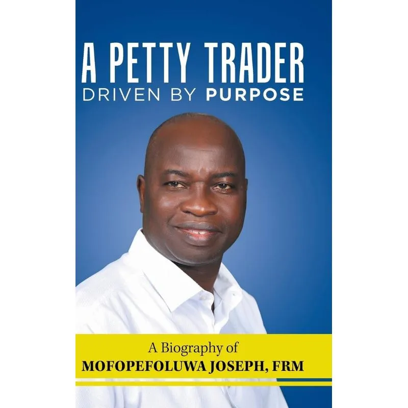 A Petty Trader Driven by Purpose