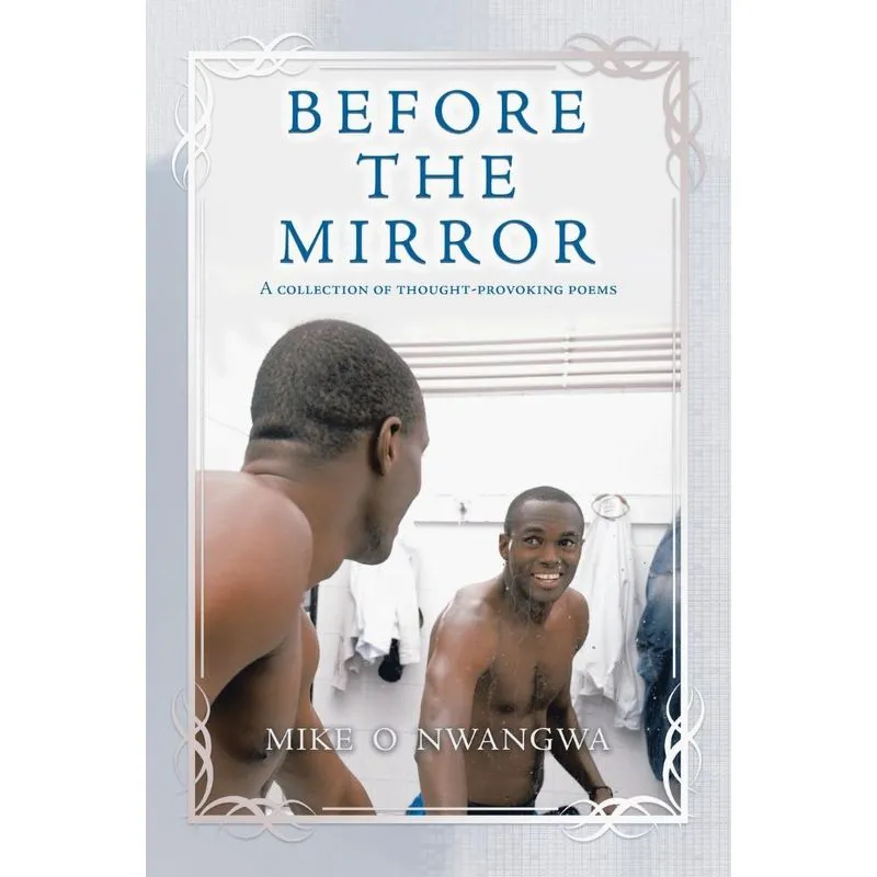 Before the Mirror