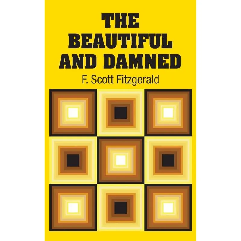 The Beautiful and Damned