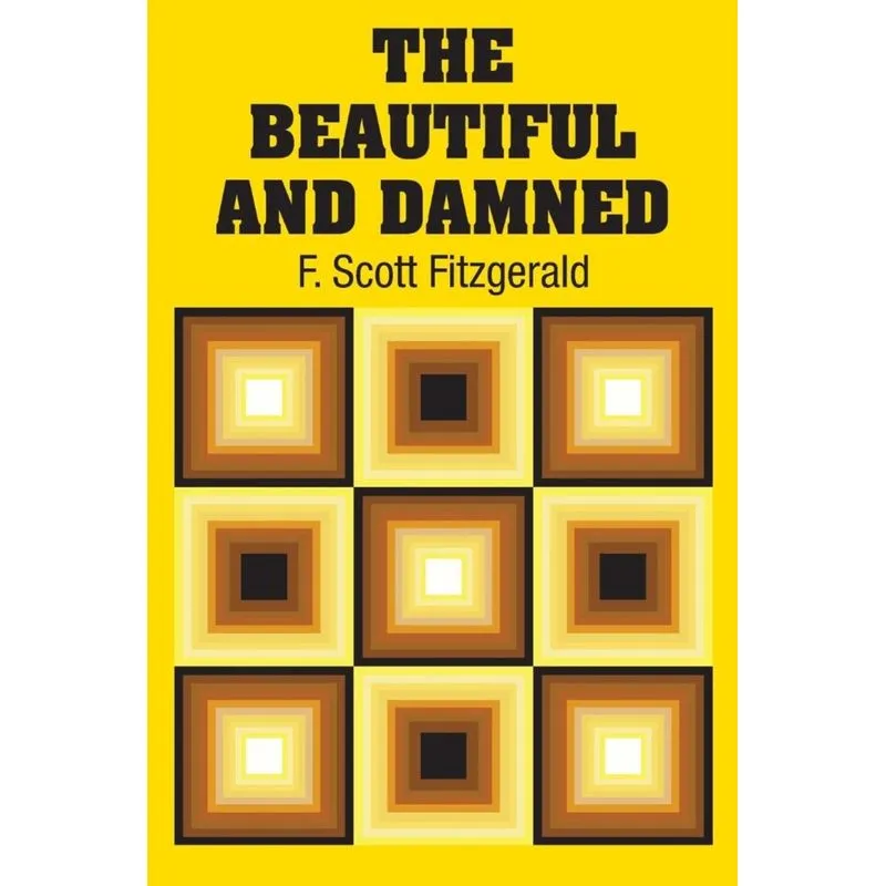The Beautiful and Damned