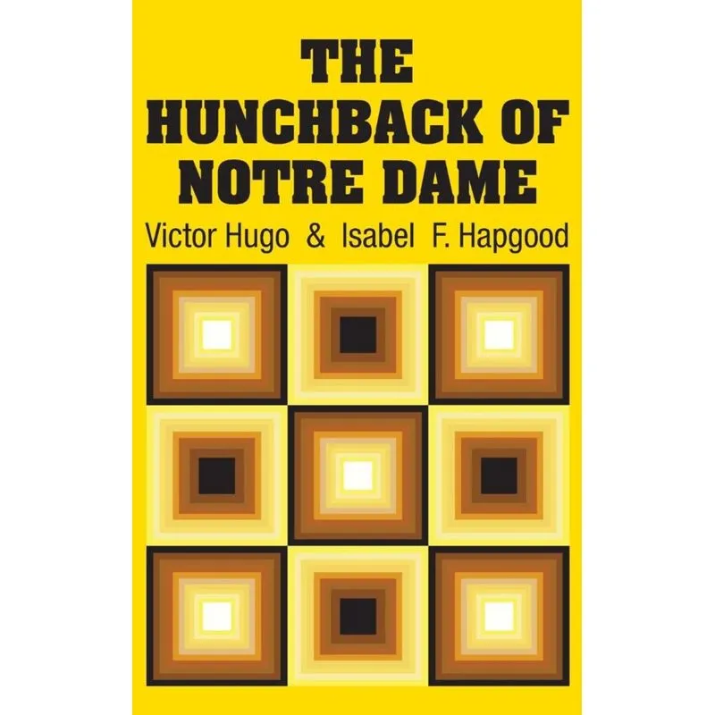 The Hunchback of Notre Dame
