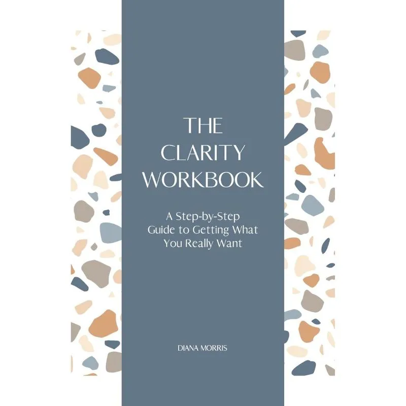 The Clarity Workbook