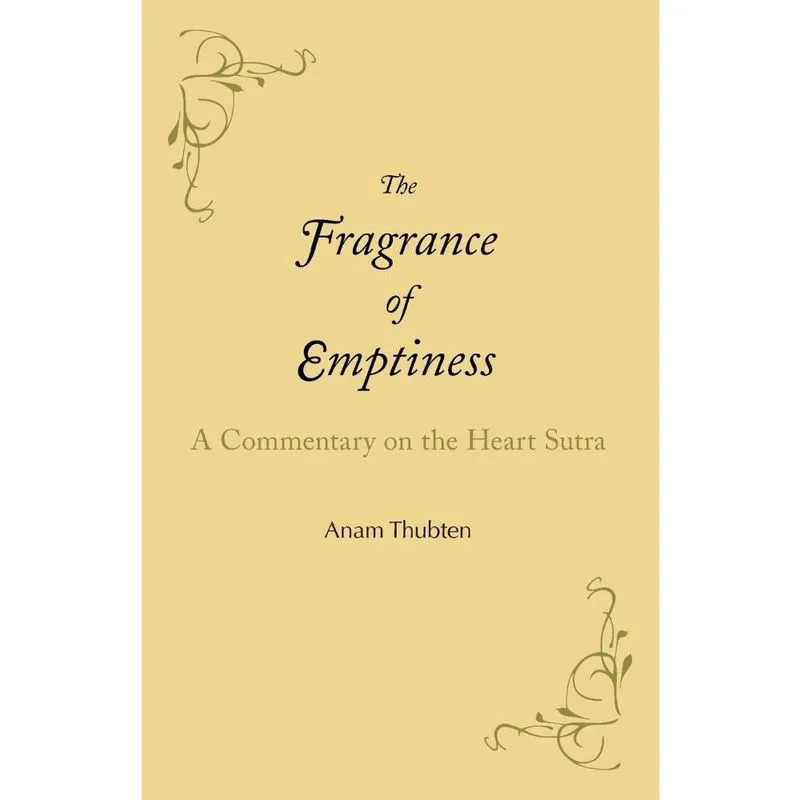 The Fragrance of Emptiness