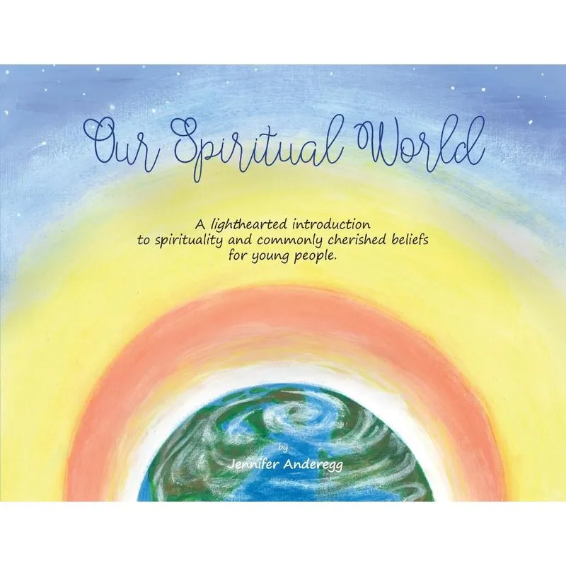 Our Spiritual World