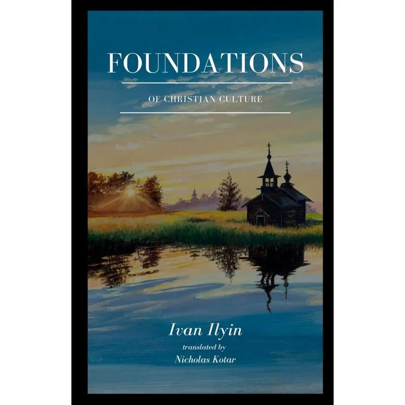 Foundations Of Christian Culture