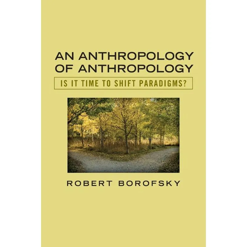 An Anthropology of Anthropology
