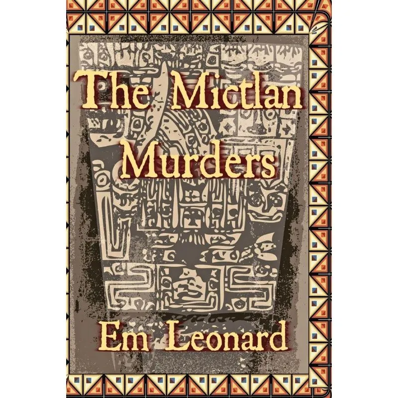 The Mictlan Murders