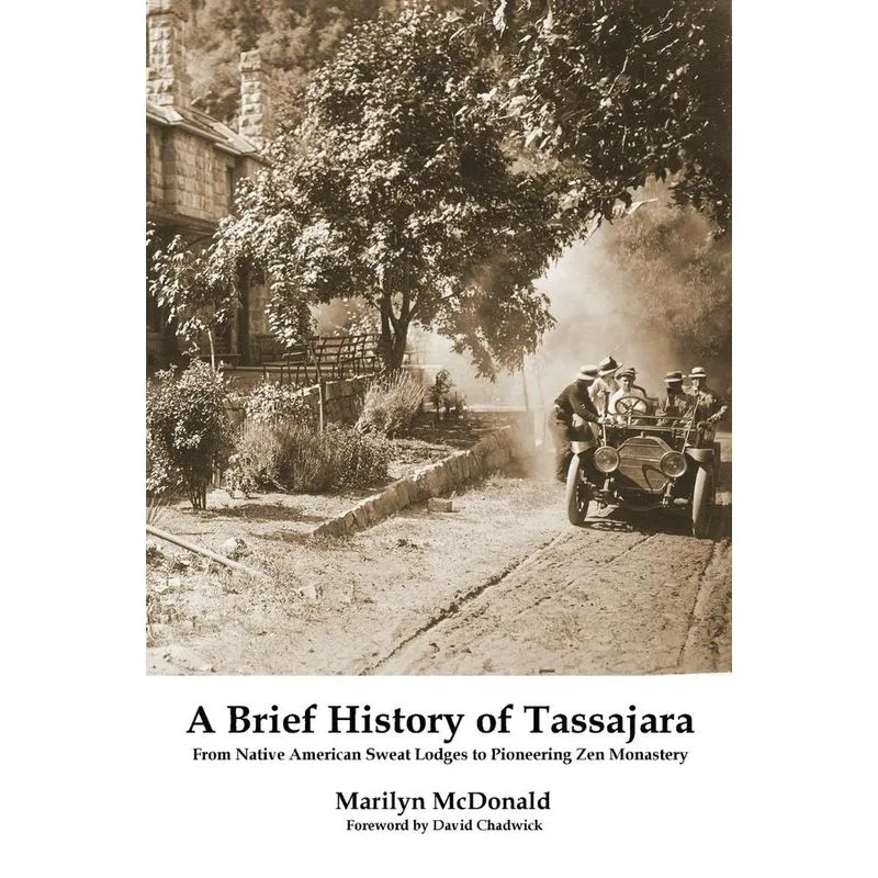 A Brief History of Tassajara
