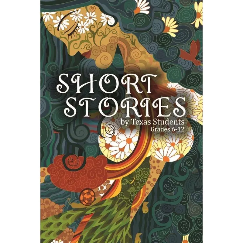 Short Stories by Texas Students
