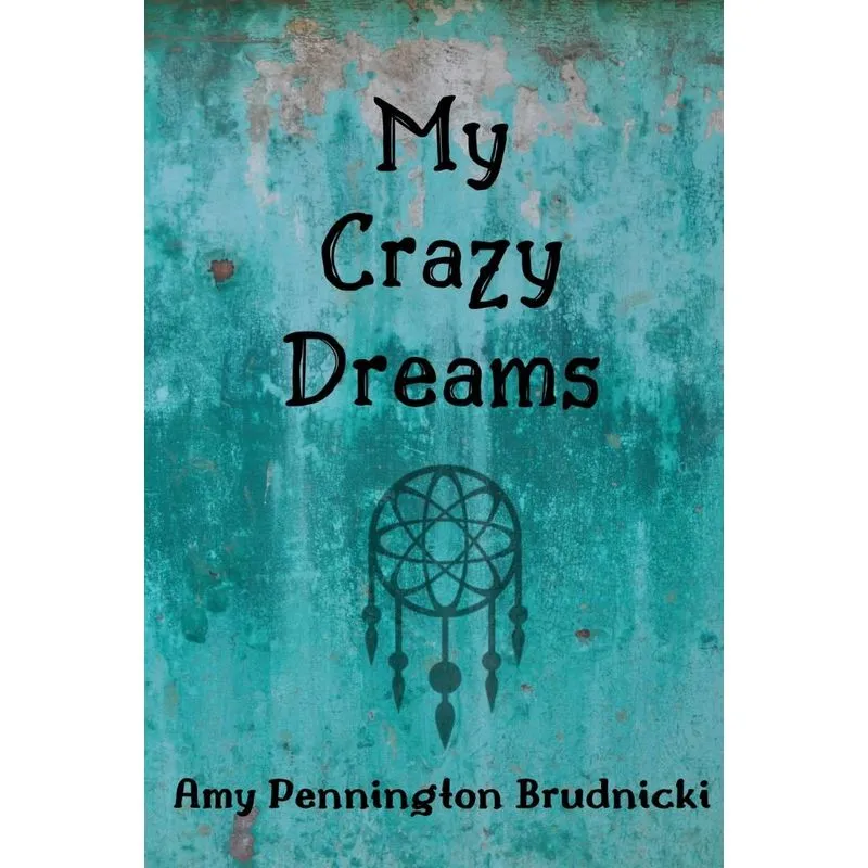 My Crazy Dreams