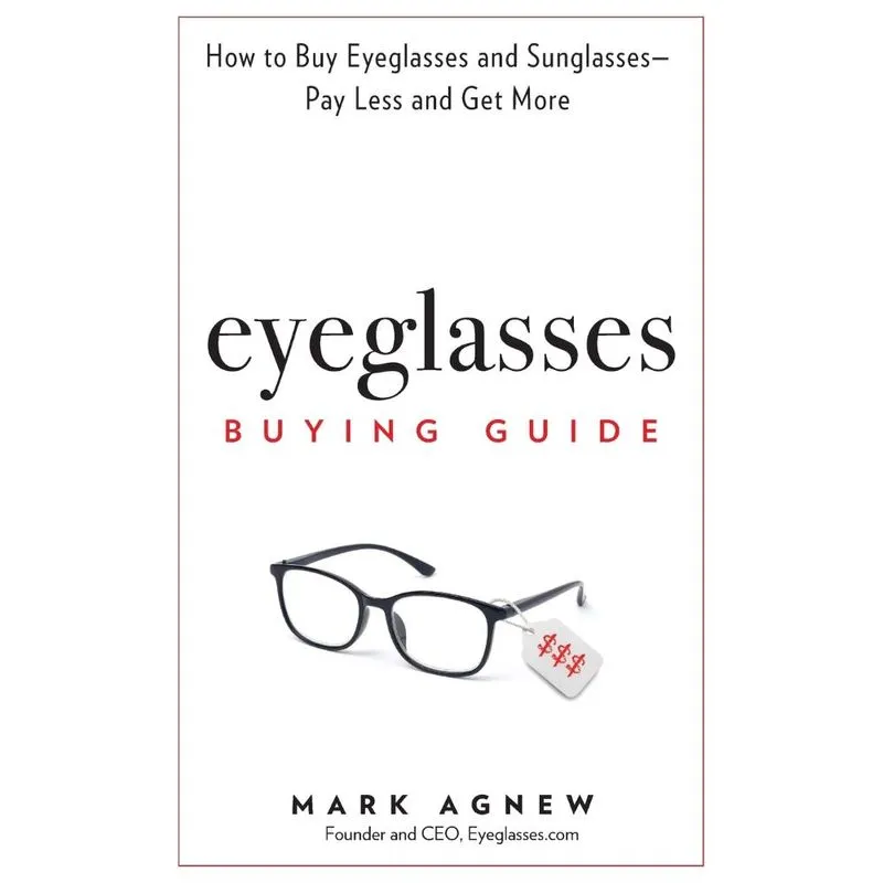 Eyeglasses Buying Guide