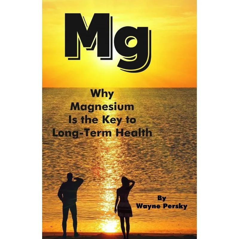 Why Magnesium Is the Key to Long-Term Health