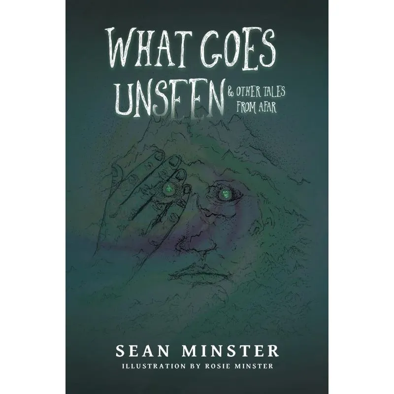 What Goes Unseen