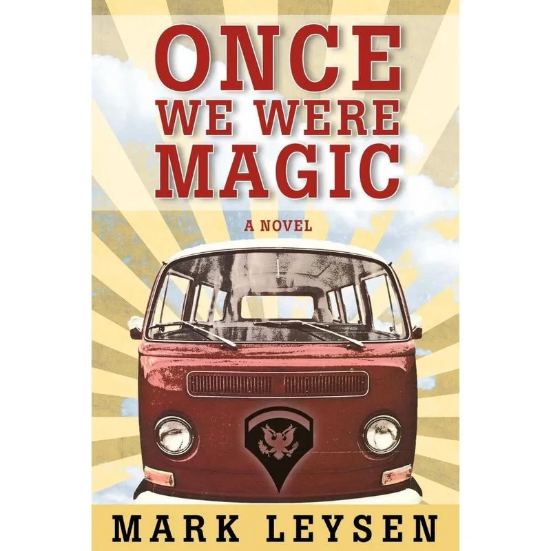 Once We Were Magic