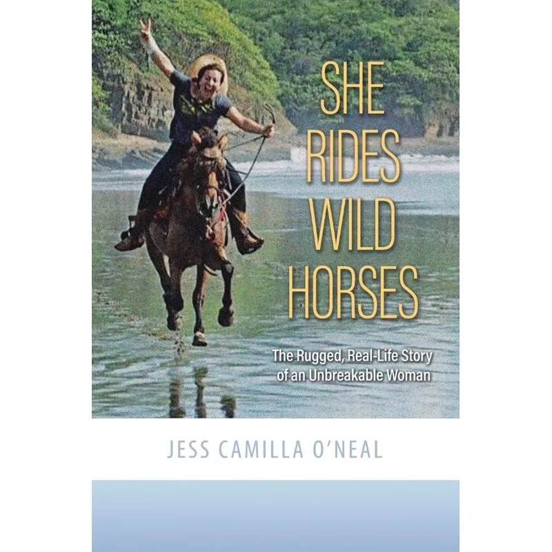 She Rides Wild Horses