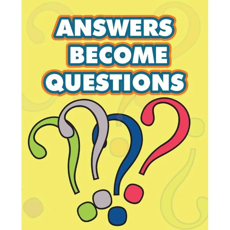 Answers Become Questions