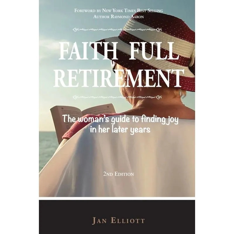 Faith Full Retirement, 2nd Edition