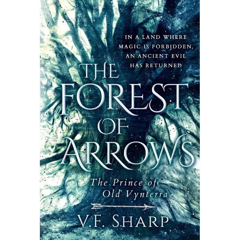 The Forest of Arrows