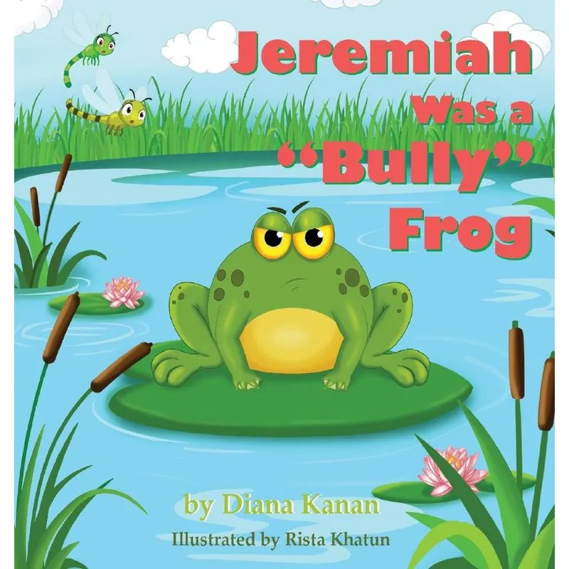 Jeremiah Was a Bully Frog